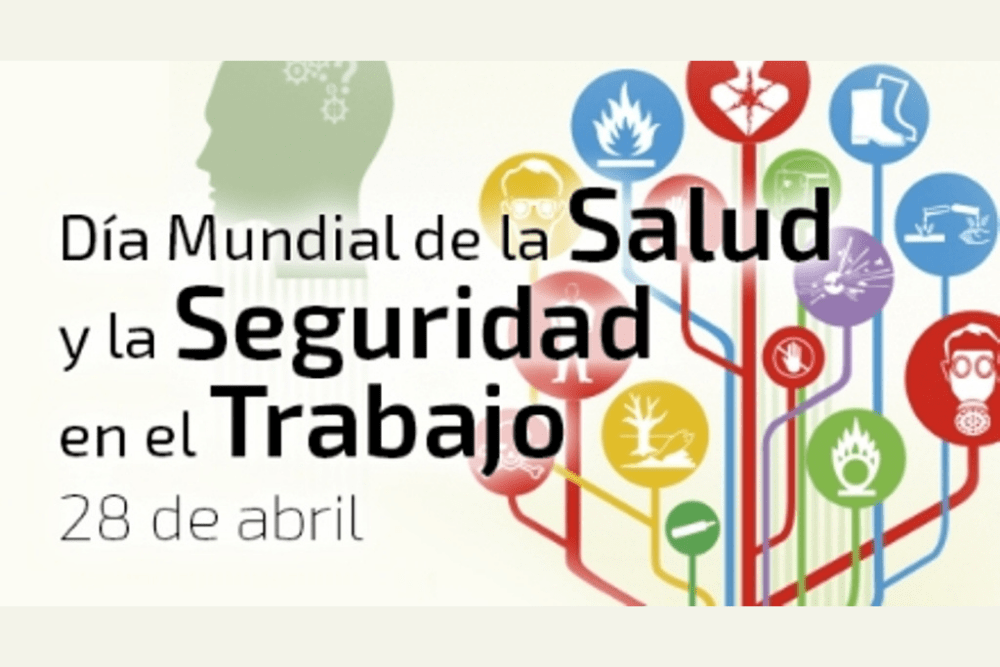 Dia de la seguridad y salud en el trabajo