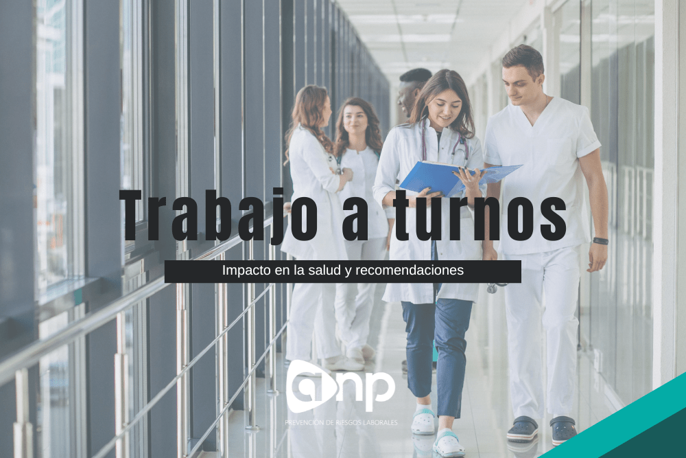 Trabajo a turnos medidas preventivas y salud